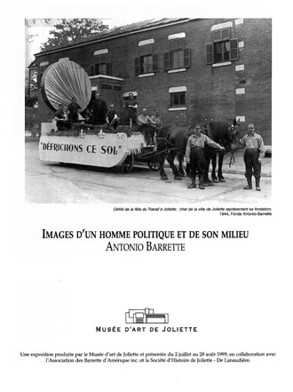 Antonio Barrette.Images d'un homme politique et de son milieu